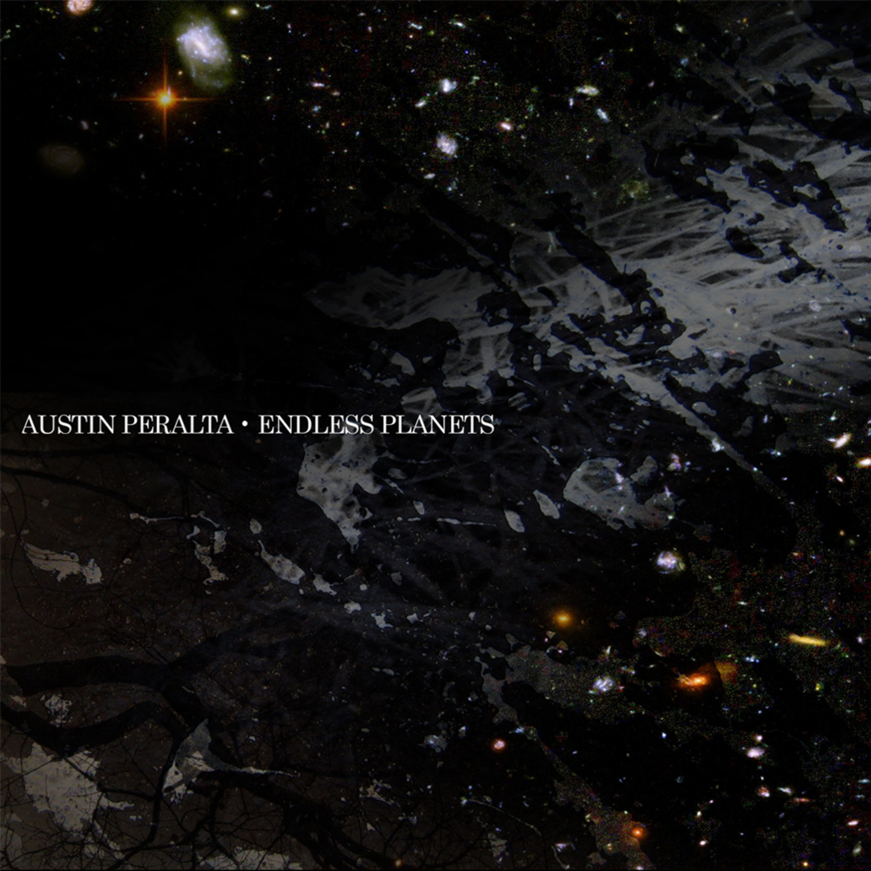 Austin Peralta - Endless Planets