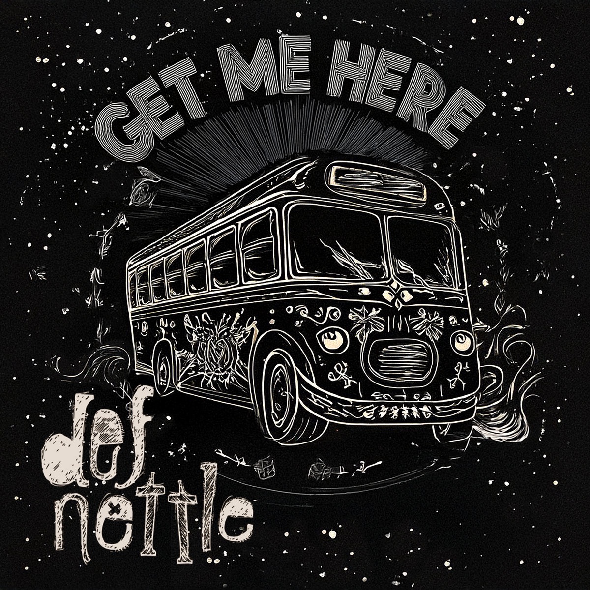 Def Nettle - Get Me Here