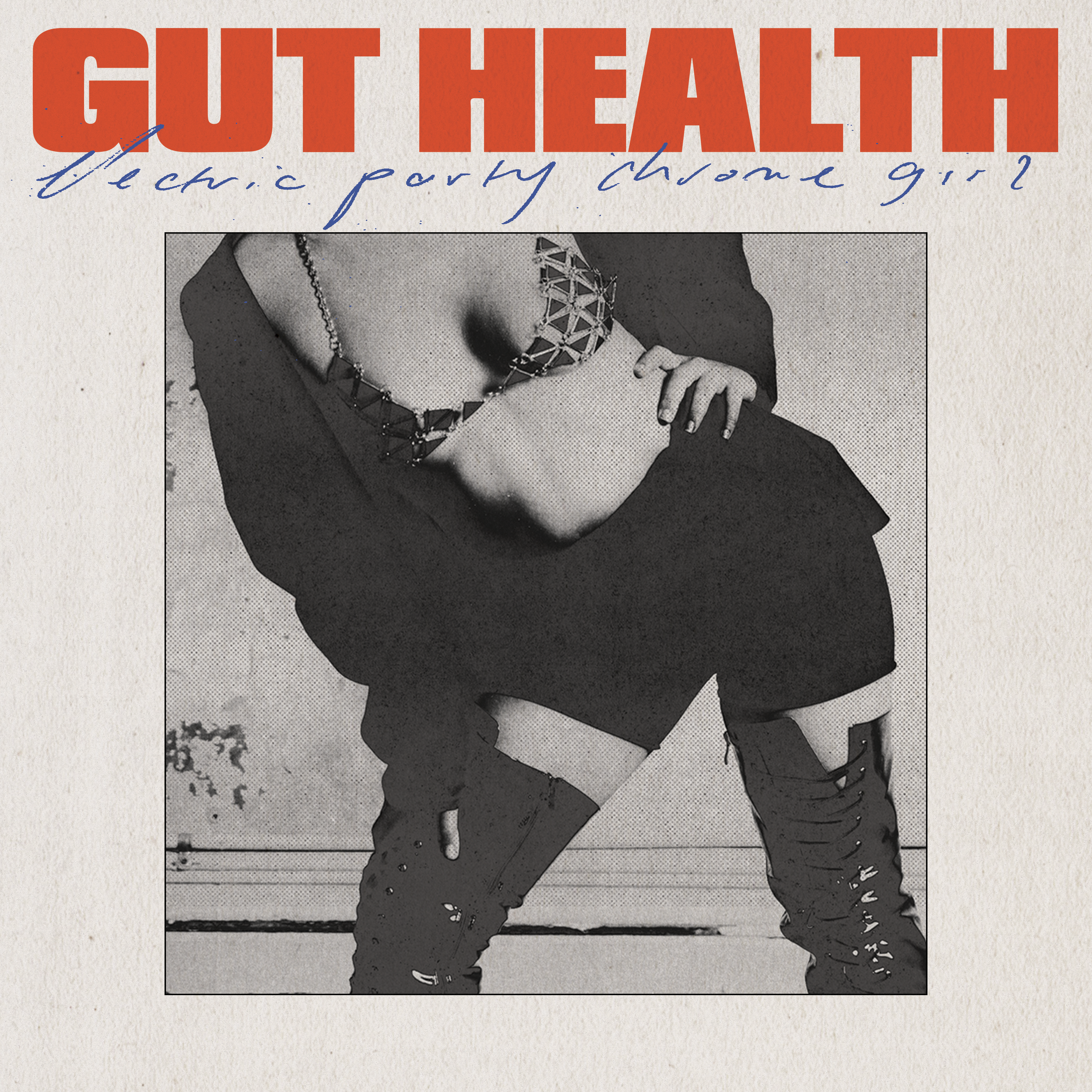 Gut Health - Electric Party Chrome Girl