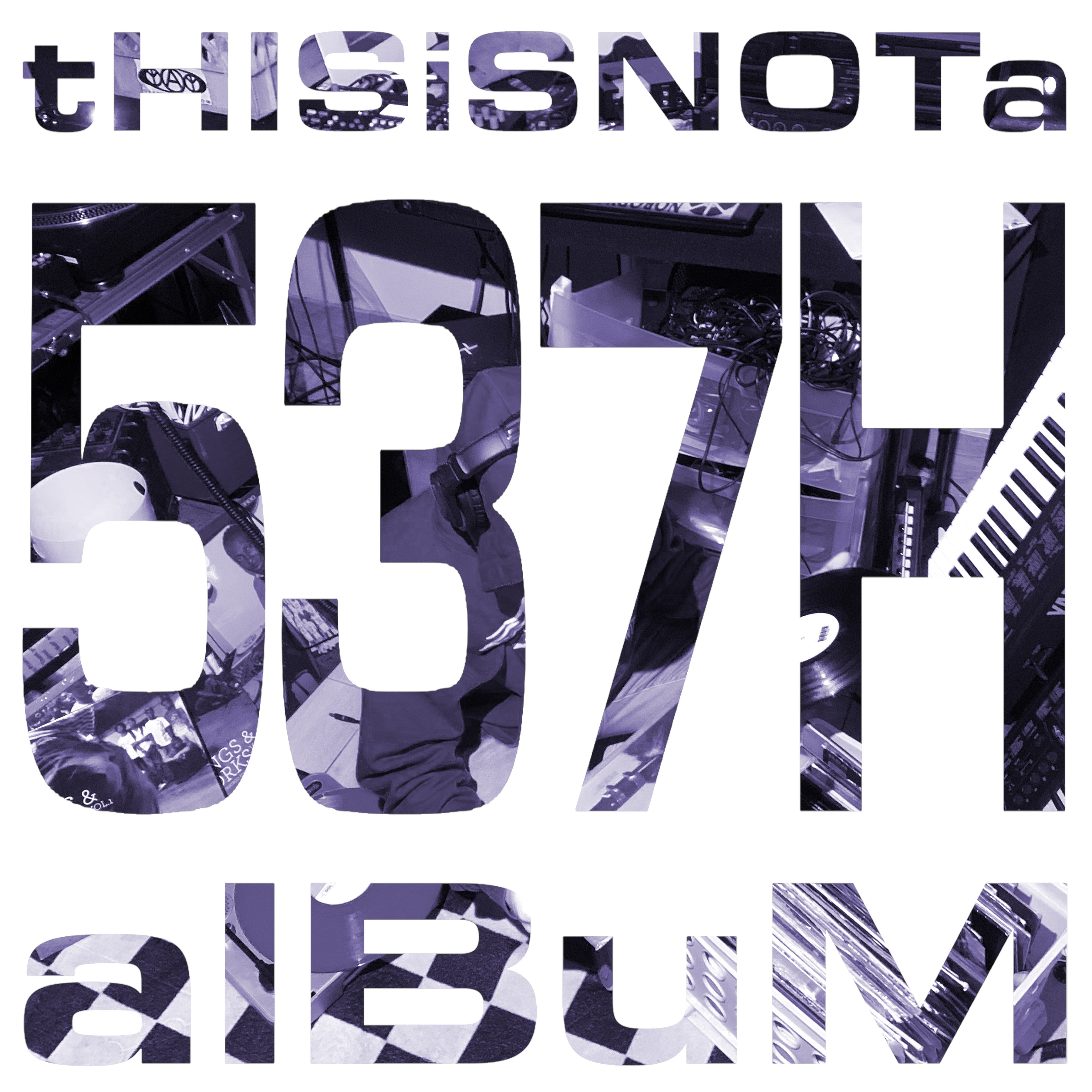 537H - tHISiSNOTa 537H aLBuM