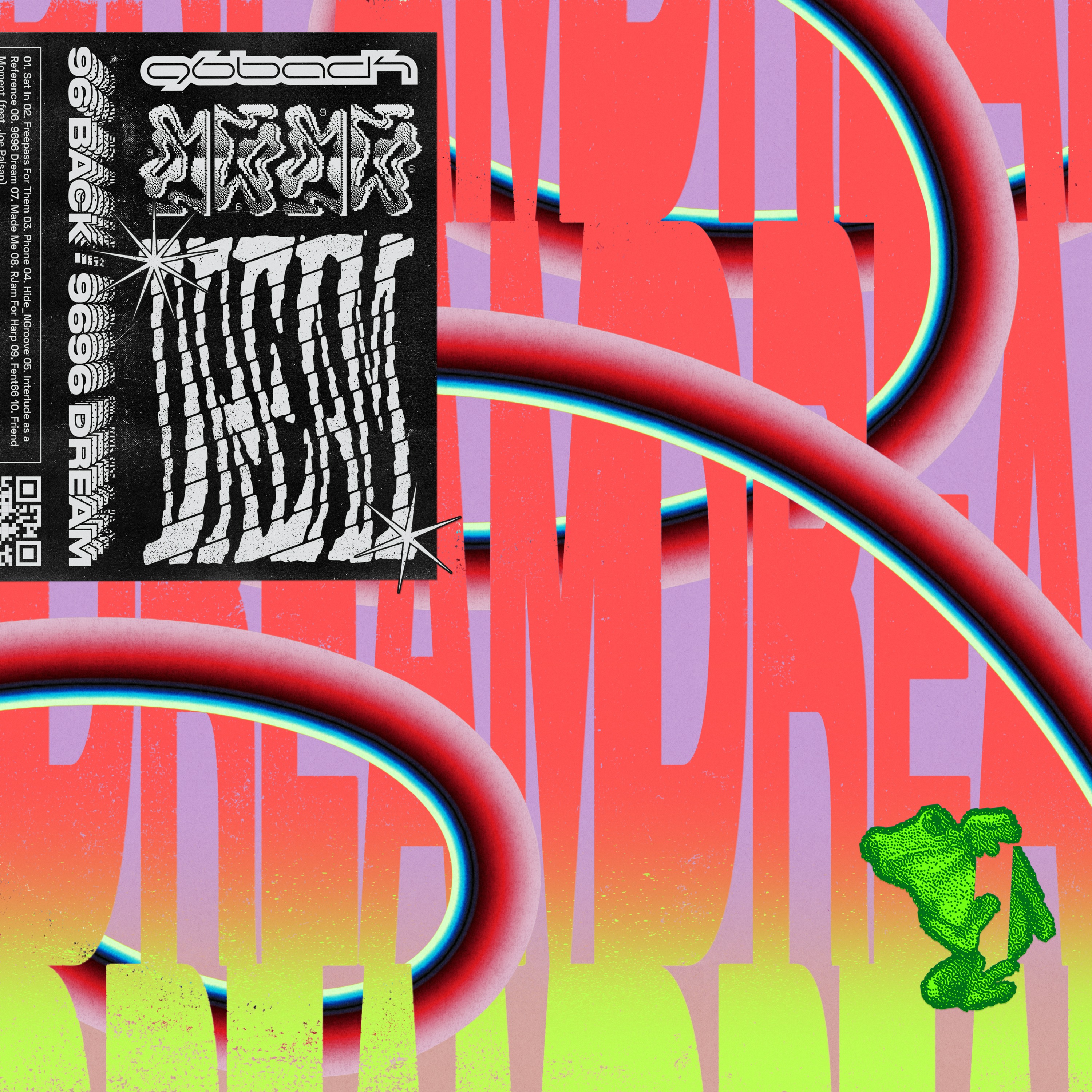 96 Back – 9696 Dream