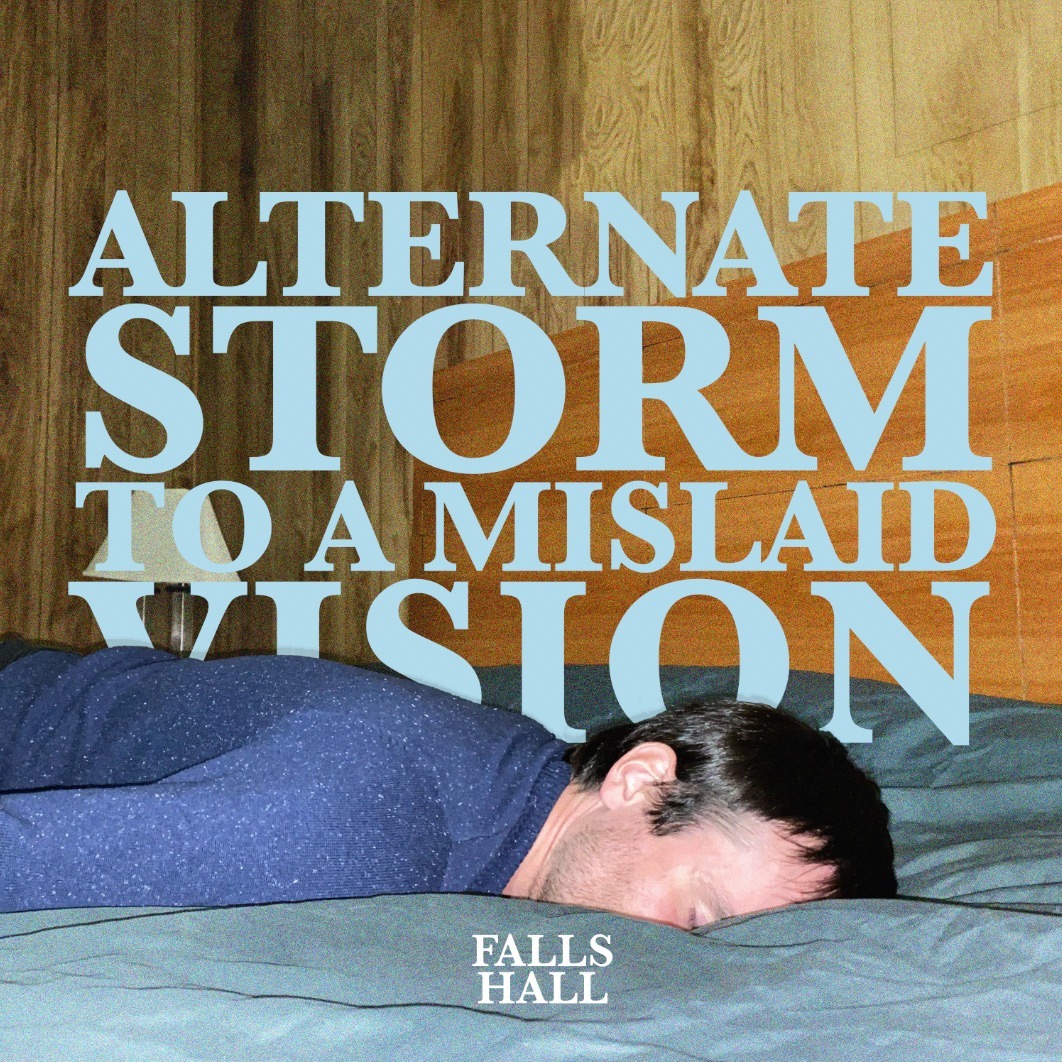 Alternate Storm to a Mislaid Vision